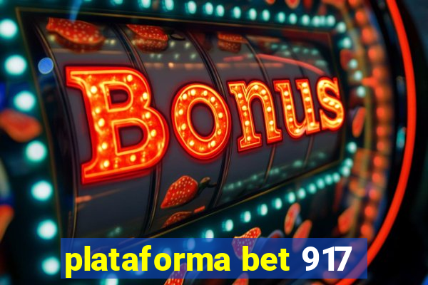 plataforma bet 917